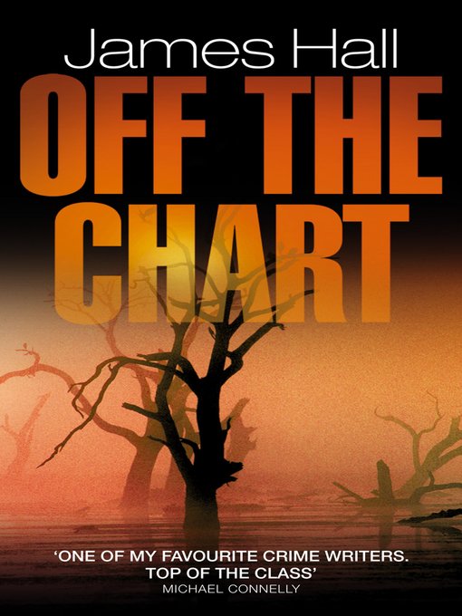 Title details for Off the Chart by James Hall - Available